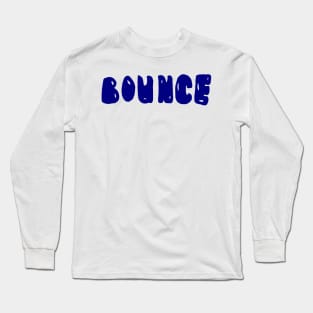 bounce Long Sleeve T-Shirt